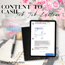 Load image into Gallery viewer, Content To Cash- Tiktok Edition
