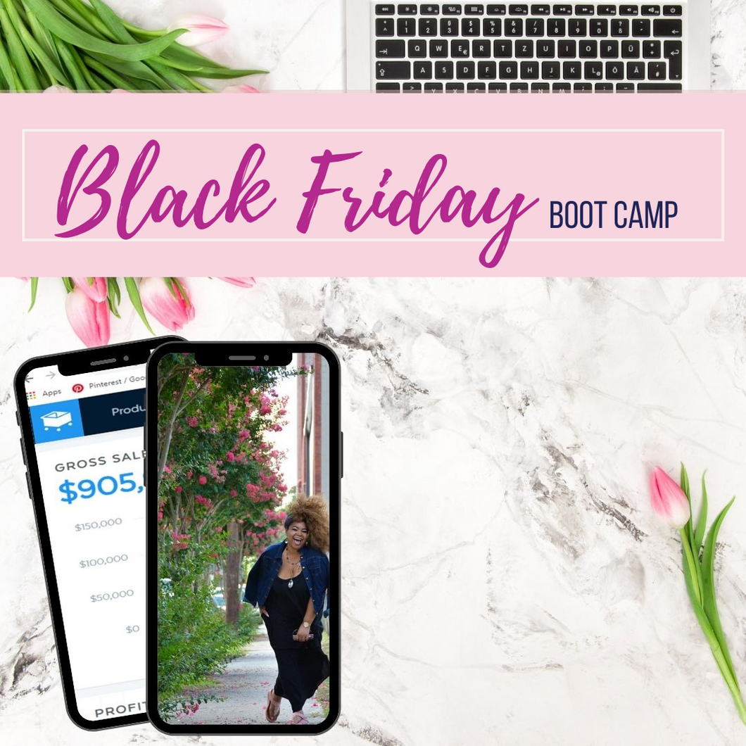 Black Friday Boot Camp