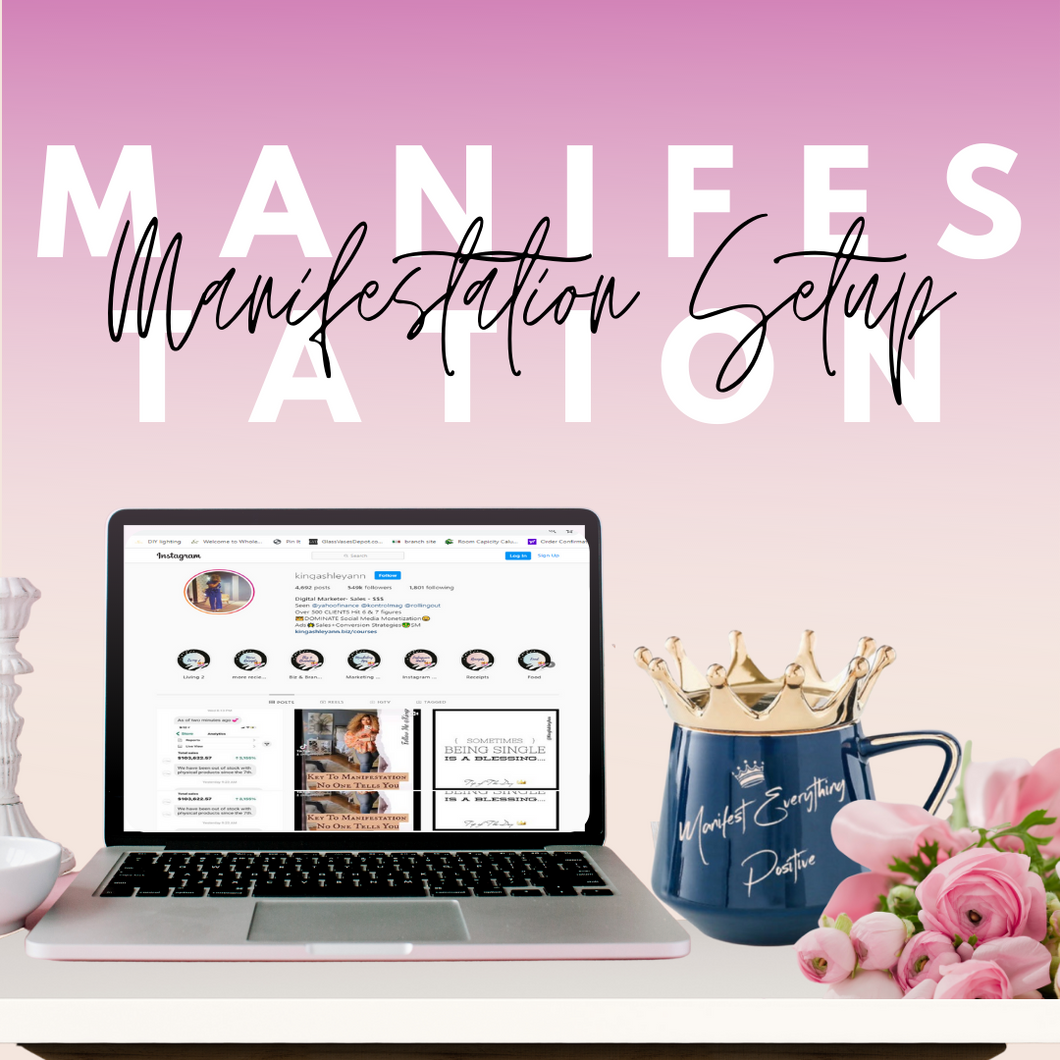 Manifestation Setup Series