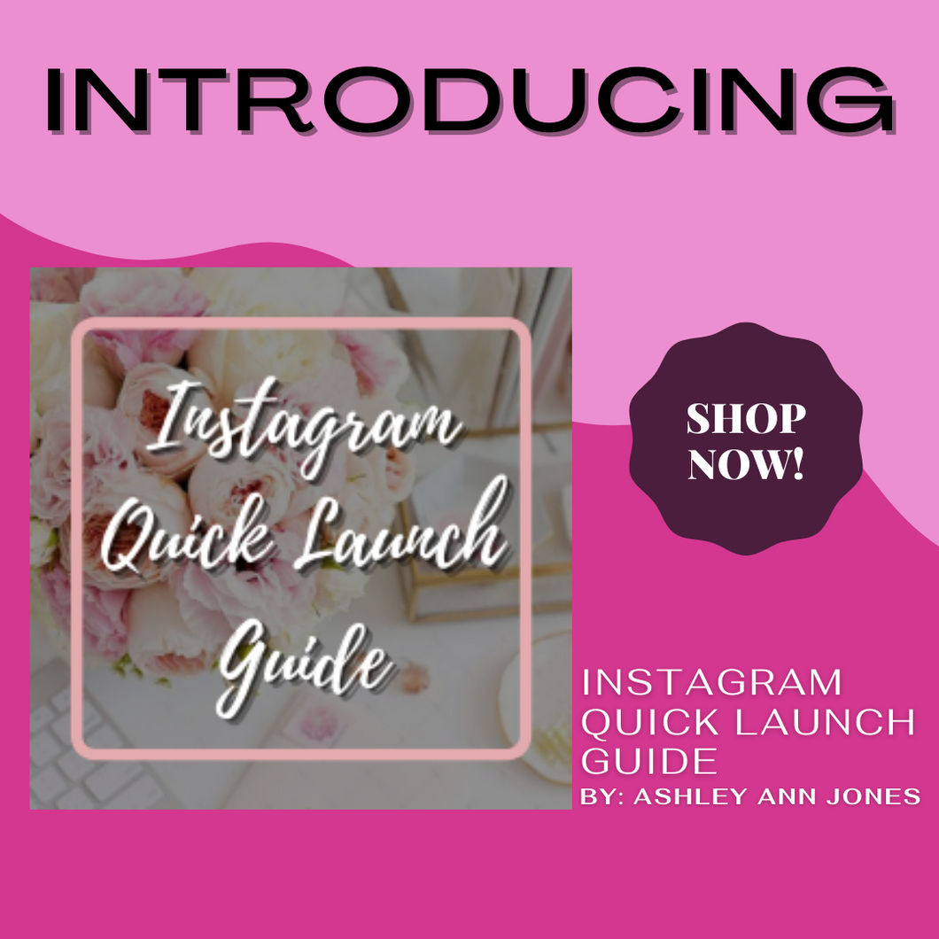 Instagram Quick Launch Guide